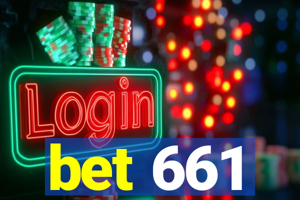 bet 661